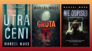 marcel moss książki kolejność